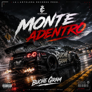 Monte adentro by La Cartelera Records