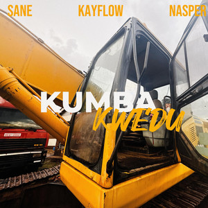 KUMBA KWEDU by Nasper, Sane Wav, Kayflow