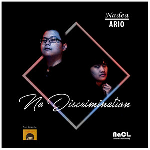 No Discrimination by Pabrik Bunyi, Dhea, Rio