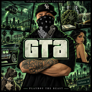 GTA by Playboy The Beast