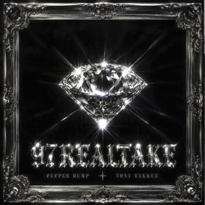 97REALTAKE by PEPPER BUMP, TONY TAKKER