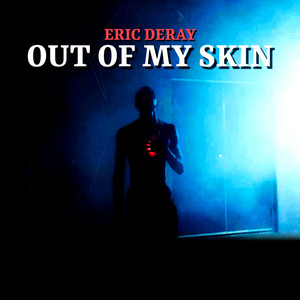 Out Of My Skin