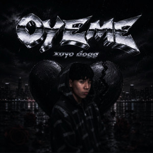 Oyeme by Xoyo Dogg