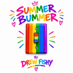 Summer Bummer by Drew Fishy