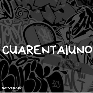 Cuarentaiuno by Natan Beats