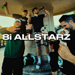8i ALLSTARZ by Weyhv351, INFOTZRICO, Adlersson, Atzenbeatz, Seibt, Suprafahrer, Gamel