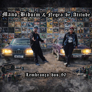 Mano Biduim, Negra de atitude & Versiculo do Rap - Ladrão