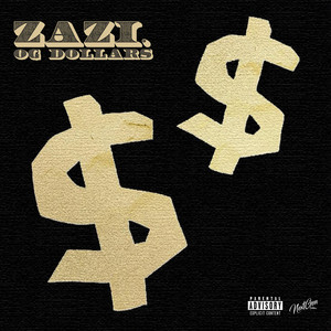 OG DOLLARS by ZAZI.