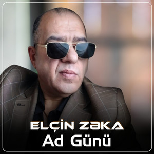 Elcin Zeka - Ad Günü
