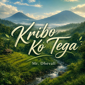 Kribo Ko Tega by Mr.Dhevall