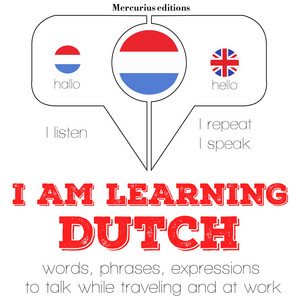 I am learning Dutch (