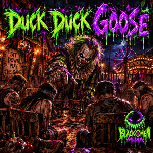 Duck Duck Goose by Black Omen Media