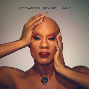 CUNTY - música y letra de Kevin Aviance, Honey Dijon | Spotify