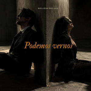 Podemos vernos by Rolando Roland