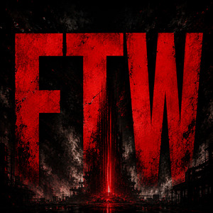 FTW by PiloTo