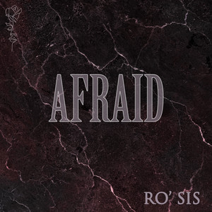 Afraid