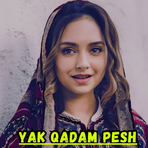 Yak Qadam Pesh by Abshari