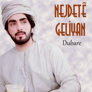 Nejdete Geliyan - Xılasbe
