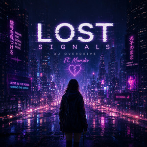 Lost Signals by AJ Overdrive, Mamiko