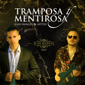 Tramposa y Mentirosa (Bachata)