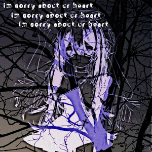 im sorry about ur heart by Xxadist
