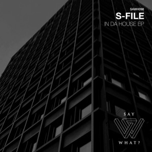 In Da House (DEADWALKMAN Remix) by S-File, DEADWALKMAN