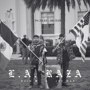 RAIN 雨 - L.A. RAZA (feat. JEY MAR)