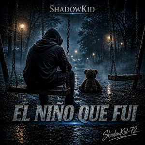 El niño que Fui by ShadowKid-72