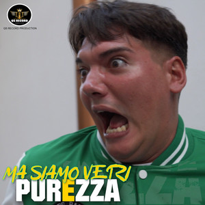 MA SIAMO VERI - PUREZZA (Remix)