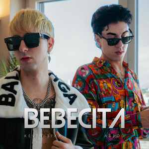 Bebecita (feat. Astol) by Kevin Sixx, Astol