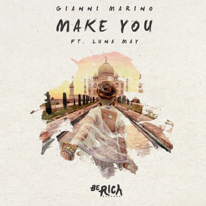 Make You by GIANNI, Luna May