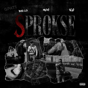 SPROKSE by MOS, YS, BIG LU