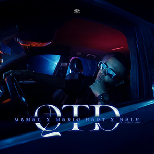 QTD by Yamal, Mario Hart, Kale “La Evolución”
