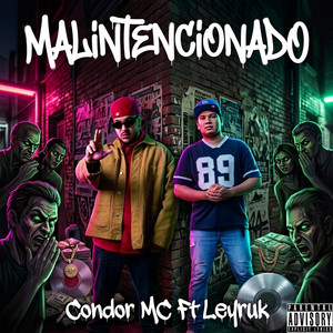 Malintencionado by Condor Mc, Leyruk