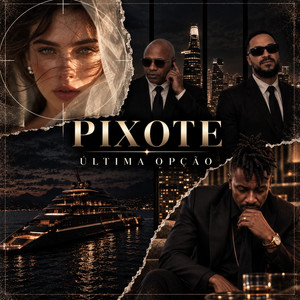 Última Opção by Pixote