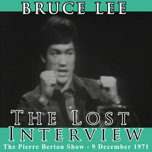 Bruce Lee - The Lost Interview