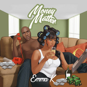 Money Matter by Emma K