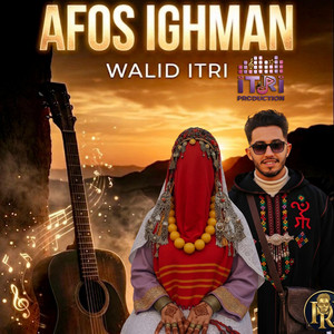 walid itri - AFOS IGHMAN