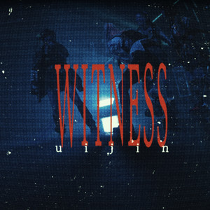 witness(2026) by uijin