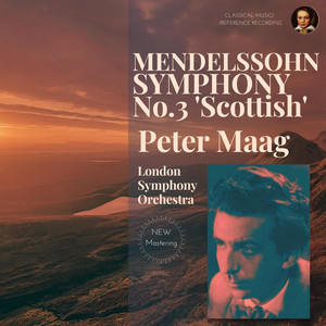 Mendelssohn: Symphony No.3 in A minor, Op.56 