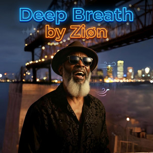 Deep Breath by ZIØN