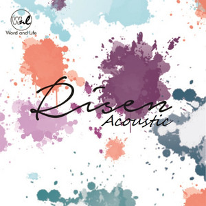 Risen (Acoustic)