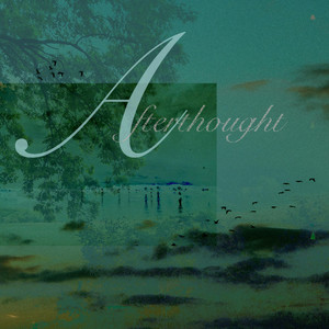 Afterthought