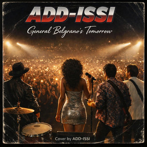 Tomorrow cover by Add-Issi by General Belgrano