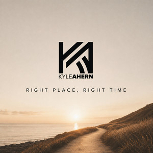Right Place, Right Time by Kyle Ahern