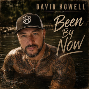Been By Now by David Howell