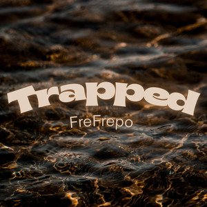 Trapped by FreFrepo