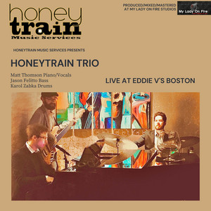 Honeytrain Trio - Baby Come back (Live)