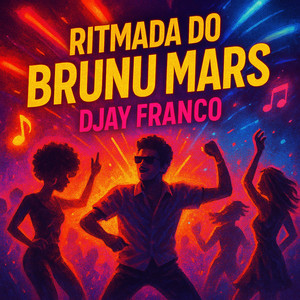 DJAY FRANCO - RITMADA DO BRUNU MARS (DJAY FRANCO)