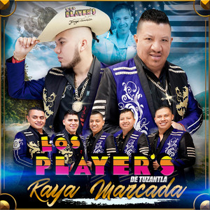 Los Player's de Tuzantla - Raya Marcada